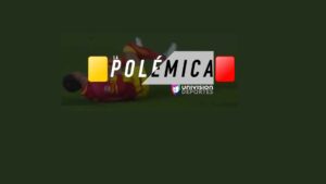 LA POLÉMICA DE UNIVISION DEPORTES