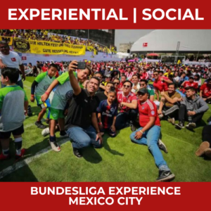 BUNDESLIGA EXPERIENCE MEXICO