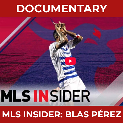 Hero & Villain: The two sides of Blas Pérez | MLS Insider